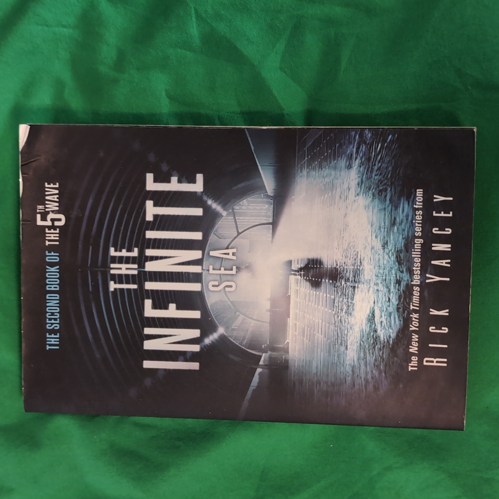 The Infinite Sea (The Second Book of the 5th Wave) by Rick Yancey